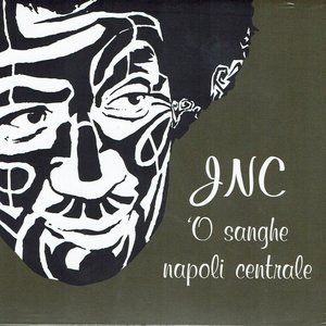 O sanghe JNC - Napoli centrale