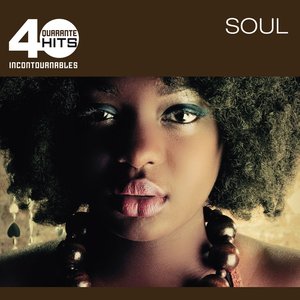40 Hits Incontournables: Soul