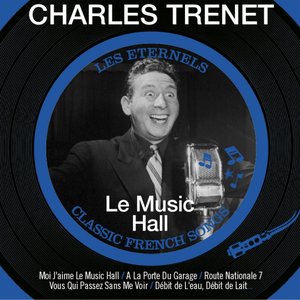 Le Music Hall (Les éternels, Classic French Songs)