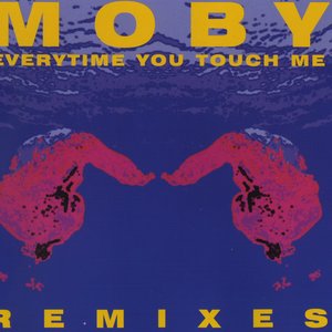 Moby - Everytime You Touch Me Remixes - Zortam Music