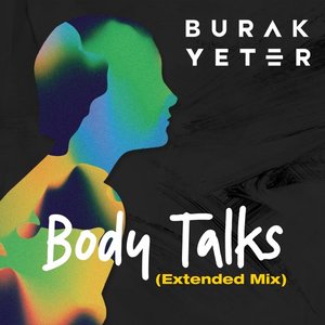 Body Talks (Extended Mix) - Single