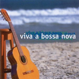 Viva a Bossa Nova