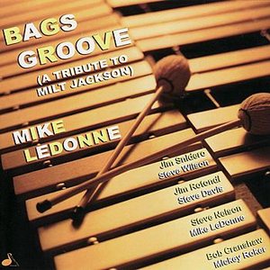 Bags Groove (A Tribute To Milt Jackson)