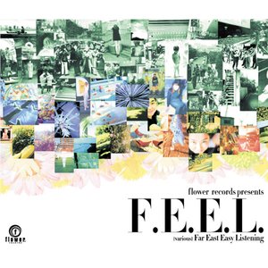 F.E.E.L. (FAR EAST EASY LISTENING)