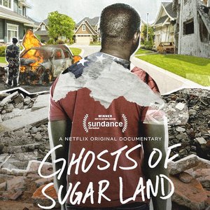 Ghosts of Sugar Land (Original Documentary Soundtrack)