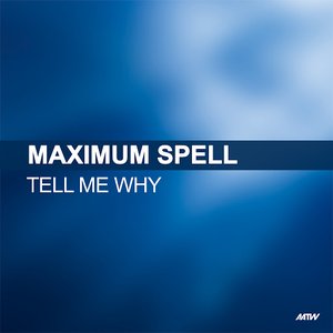 Tell Me Why (Remixes)
