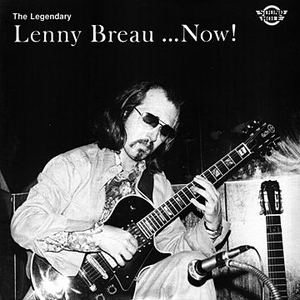 The Legendary Lenny Breau ... Now! cover
