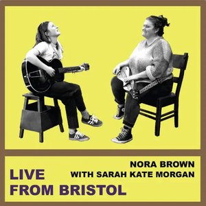Live from Bristol