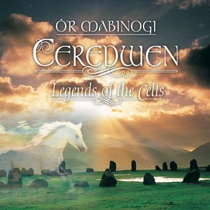 O'r Mabinogi (Legends of the Celts)