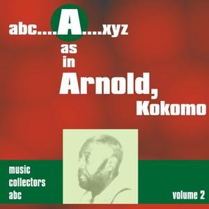 A as in ARNOLD, Kokomo (Volume 2)