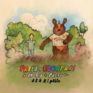 PABLO ESCAPAR! - EP