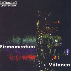 Viitanen: Firmamentum / Images D'Oiseau Pour Orgue / Voyager