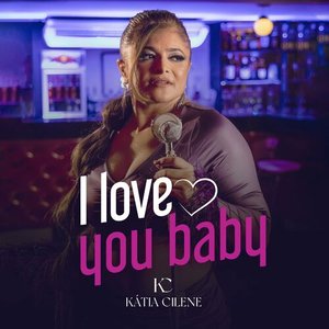 I Love You Baby - Single