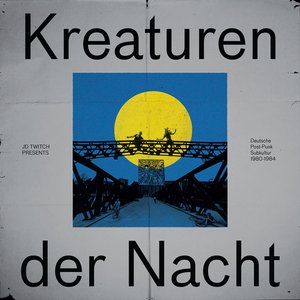 JD Twitch presents Kreaturen Der Nacht