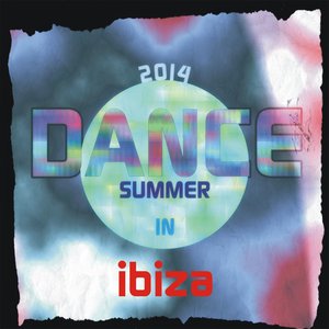 Dance Summer 2014 in Ibiza