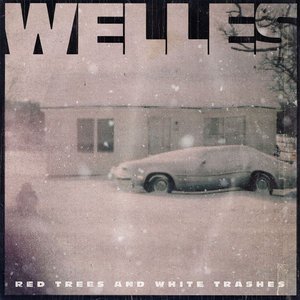 Red Trees and White Trashes [Explicit]