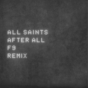 After All (F9 Mixes) - Single