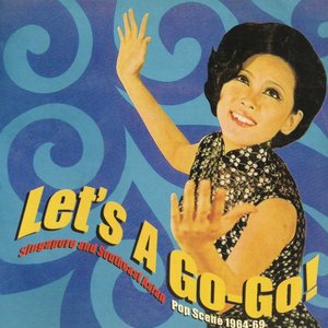 Let's A Go-Go! Singapore and Southeast Asian Pop Scene 1964-69