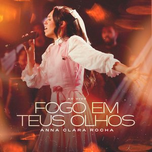 Fogo em Teus Olhos (Ao Vivo)