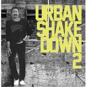 Urban Shake Down 2