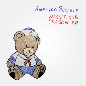 Wasn't Our Season EP
