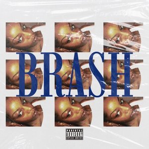 Brash - Single