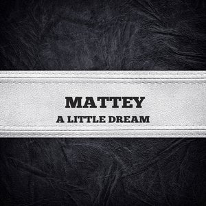 A Little Dream