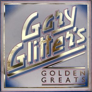 Gary Glitter's Golden Greats