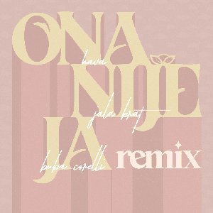 Ona Nije Ja :) (Remix)