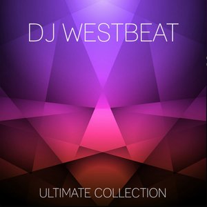 Dj WestBeat Ultimate Collection
