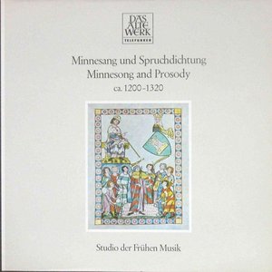 Minnesang und Spruchdichtung um 1200-1320