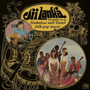 “Sri Lanka: The Golden Era of Sinhalese and Tamil Folk-Pop Music”的封面