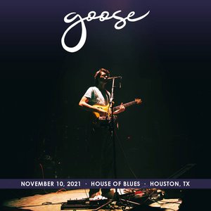2021-11-10: House Of Blues, Houston, TX