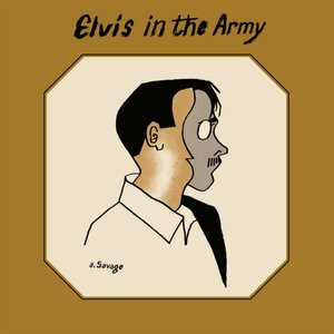 Elvis In The Army