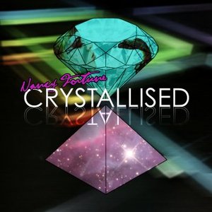 Crystallised