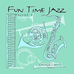 Fun Time Jazz, Volume 2