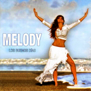 Melody - Te Digo Adiós Lyrics - Zortam Music