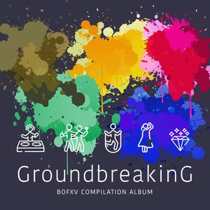 Groundbreaking -BOFXV COMPILATION ALBUM-