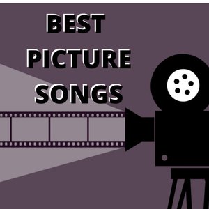 Best Picture Songs