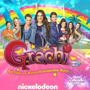 Grachi: La Vida Es Maravillosamente Mágica (Volumen 2)