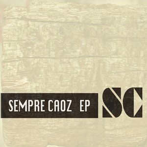 Sempre Caoz EP