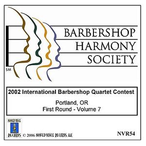 2002 International Barbershop Quartet Contest - First Round - Volume 7