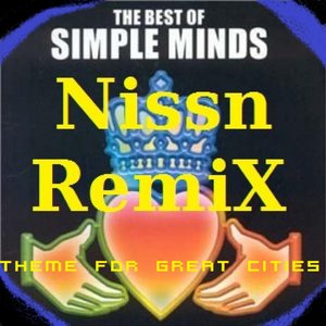 Theme For Great Cities (Nissn Remix) - Single