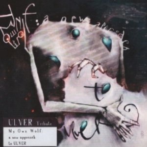 My Own wolf: A New Approach To ULVER