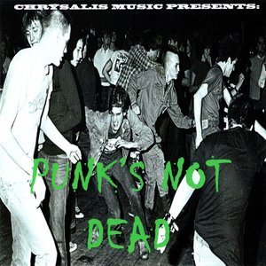 Chrysalis Music Presents: Punk's Not Dead