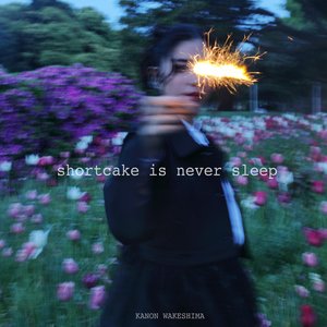 Shortcake Is Never Sleep (Live) - EP