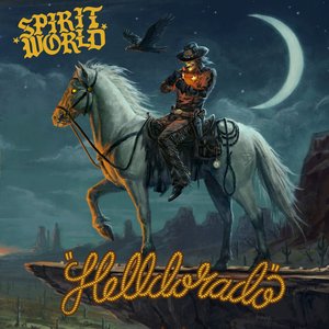Helldorado [Explicit]