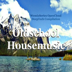 Oldschool Housemusic (WemixSeries Proton)