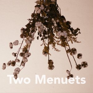 Two Menuets