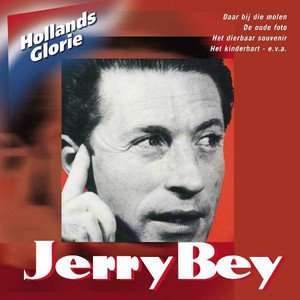 Hollands Glorie-Jerry Bey